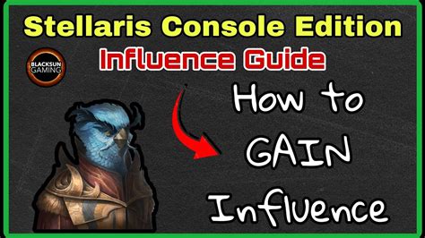 stellaris how to gain influence|Stellaris: How To Get More Influence